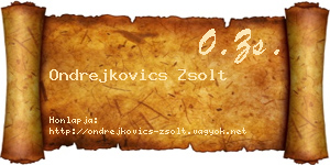 Ondrejkovics Zsolt névjegykártya